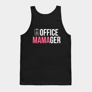 Office mamager funny manager gift Tank Top